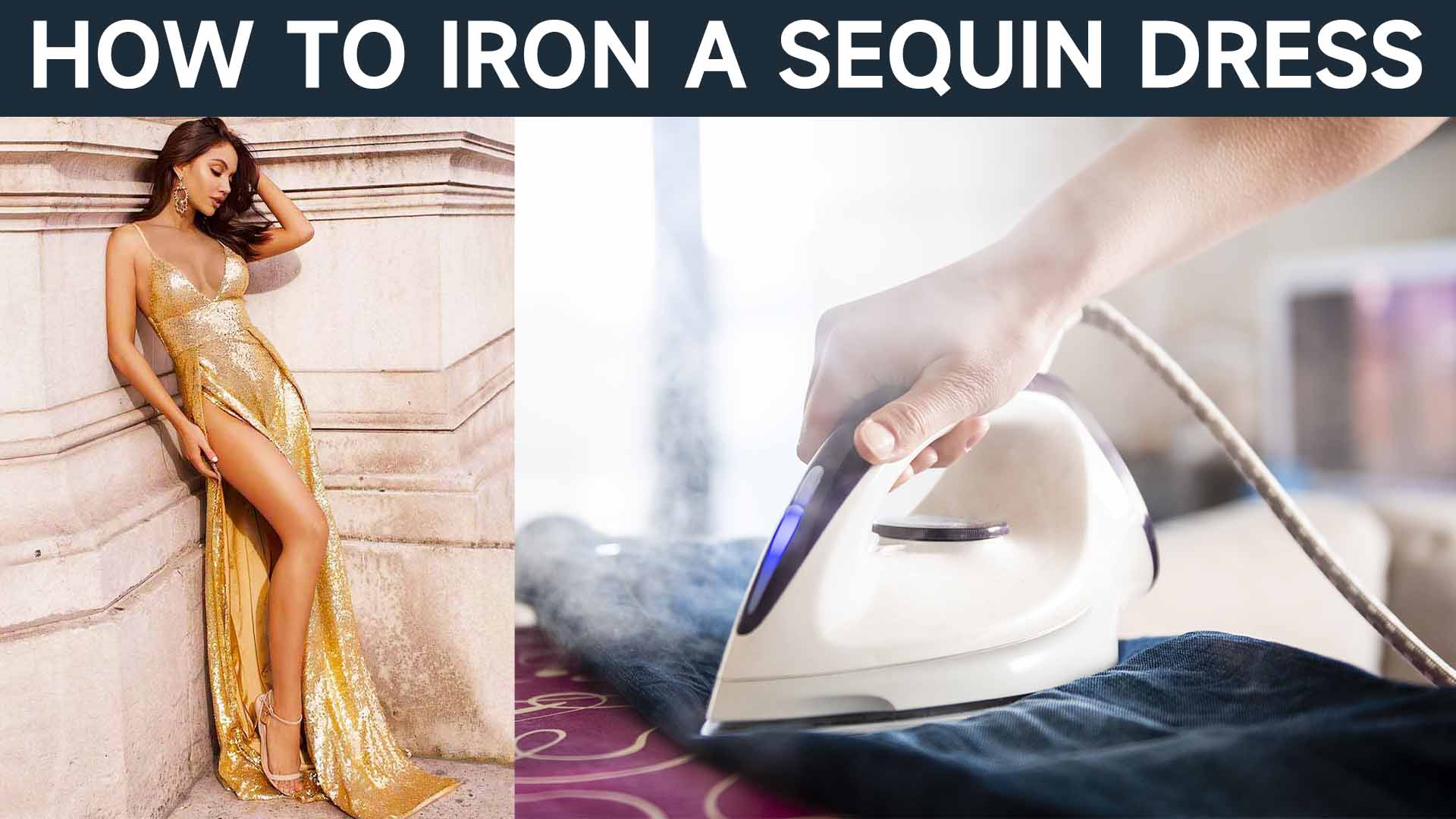 HOW TO IRON A SEQUIN DRESS