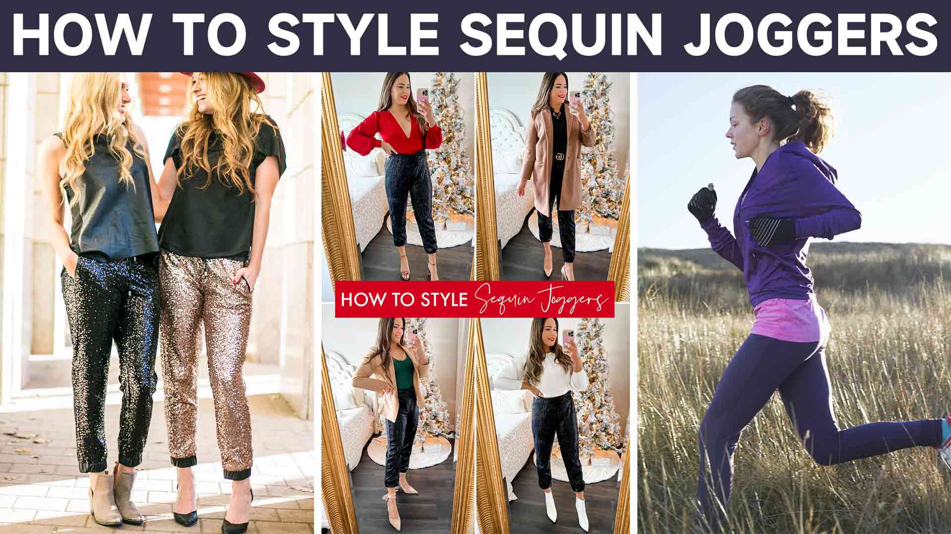 HOW TO STYLE SEQUIN JOGGERS