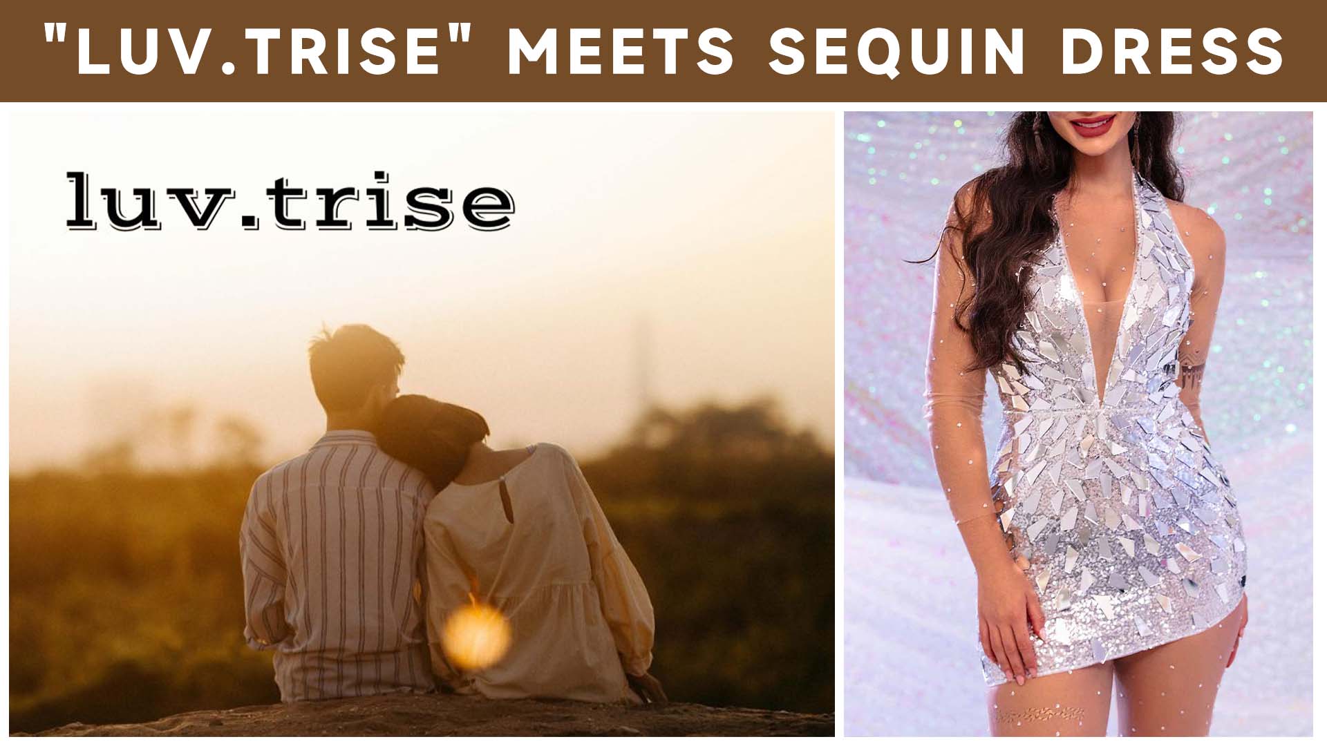 Luv.Trise Meets Sequin Dresses