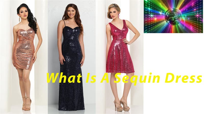 What is a Sequin Dress