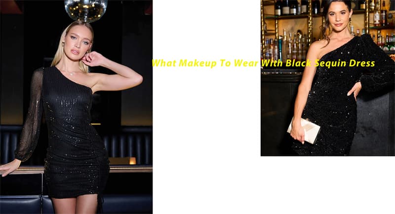 What Makeup To Wear With Black Sequin Dress Victray What Makeup To Wear With Black Sequin Dress Victray