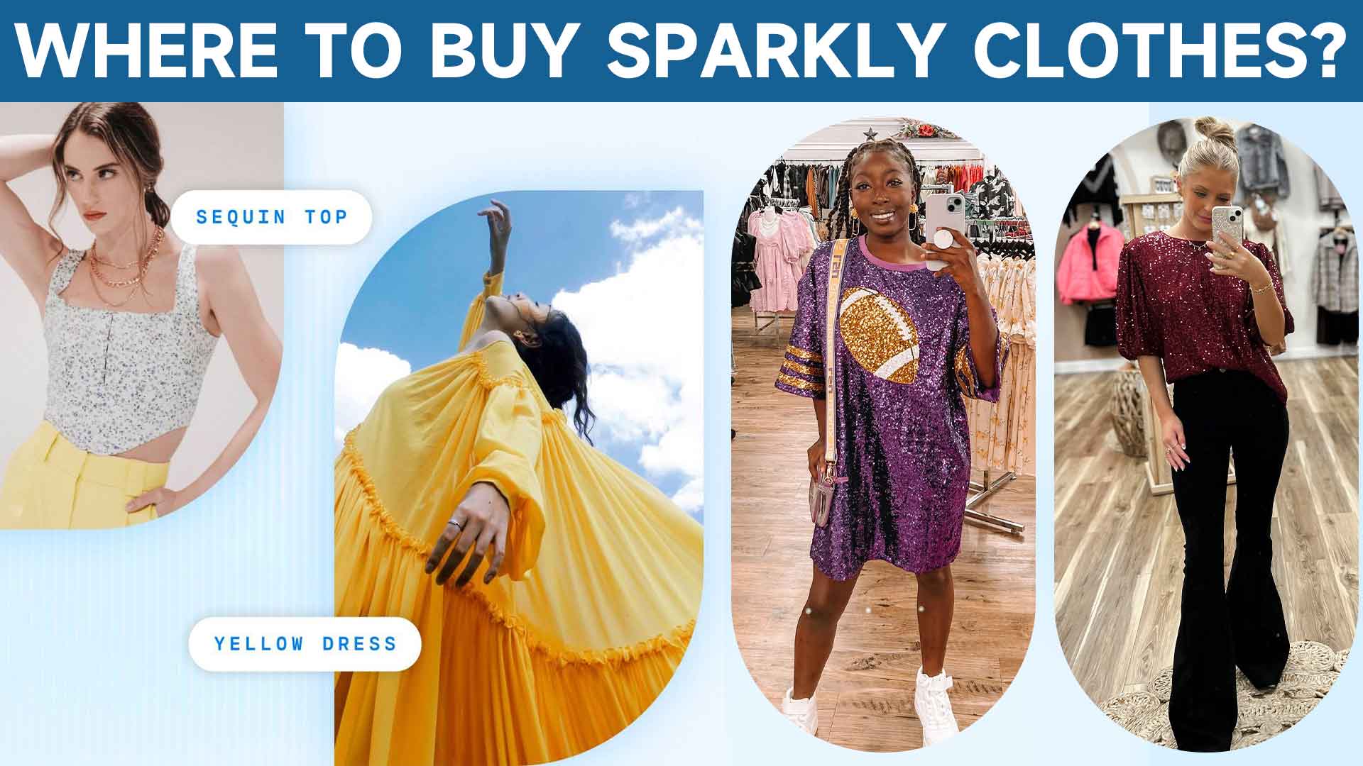 Where To Buy Sparkly Clothes？