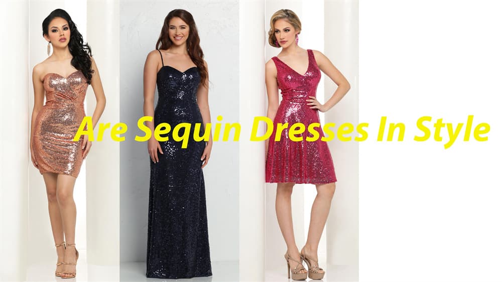Are Sequin Dresses In Style